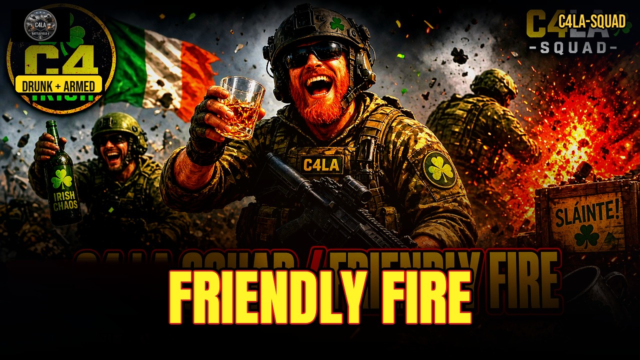 C4 LA SQUAD / FRIENDLY FIRE
